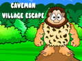                                                                       Caveman Village Escape ﻞﯿﮭﮐ