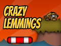                                                                       Crazy Lemmings ﻞﯿﮭﮐ