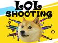                                                                       Lol Shooting ﻞﯿﮭﮐ