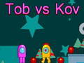                                                                       Tob vs Kov ﻞﯿﮭﮐ