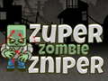                                                                       Super Zombie Sniper ﻞﯿﮭﮐ