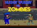                                                                       Huggy Wuggy vs Zombies ﻞﯿﮭﮐ