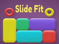                                                                       Slide Fit ﻞﯿﮭﮐ