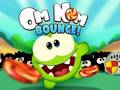                                                                       Om Nom Bounce ﻞﯿﮭﮐ