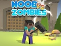                                                                      Noob vs Zombies ﻞﯿﮭﮐ
