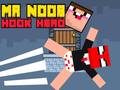                                                                       Mr Noob Hook Hero ﻞﯿﮭﮐ