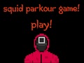                                                                       Squid Game Parkour ﻞﯿﮭﮐ