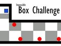                                                                       Impossible Box Challenge ﻞﯿﮭﮐ