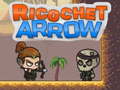                                                                       Ricochet Arrow ﻞﯿﮭﮐ