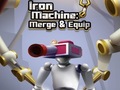                                                                       Iron Machine: Merge & Equip ﻞﯿﮭﮐ