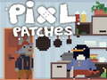                                                                       Pixl Patches ﻞﯿﮭﮐ