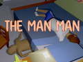                                                                       The Man Man ﻞﯿﮭﮐ