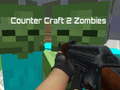                                                                       Counter Craft 2 Zombies ﻞﯿﮭﮐ