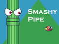                                                                       Smashy Pipe ﻞﯿﮭﮐ