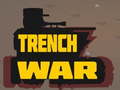                                                                       Trench War ﻞﯿﮭﮐ