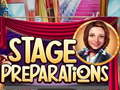                                                                       Stage Preparations ﻞﯿﮭﮐ