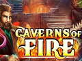                                                                       Caverns of Fire ﻞﯿﮭﮐ