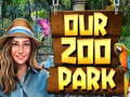                                                                       Our Zoo Park ﻞﯿﮭﮐ