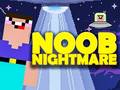                                                                       Noob Nightmare Arcade ﻞﯿﮭﮐ