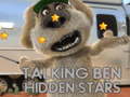                                                                       Talking Ben Hidden Stars ﻞﯿﮭﮐ