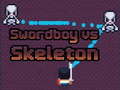                                                                       Swordboy Vs Skeleton ﻞﯿﮭﮐ