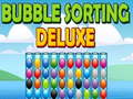                                                                       Bubble Sorting Deluxe ﻞﯿﮭﮐ