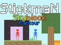                                                                       Stickman Skyblock Parkour ﻞﯿﮭﮐ