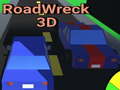                                                                       RoadWreck 3D ﻞﯿﮭﮐ