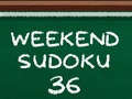                                                                       Weekend Sudoku 36 ﻞﯿﮭﮐ
