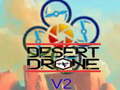                                                                       Desert Drone ﻞﯿﮭﮐ