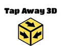                                                                       Tap Away 3D ﻞﯿﮭﮐ