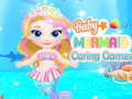                                                                       Baby Mermaid Caring Games ﻞﯿﮭﮐ