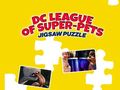                                                                       DC League of Super Pets Jigsaw Puzzle ﻞﯿﮭﮐ