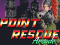                                                                       Point Rescue Arcade ﻞﯿﮭﮐ