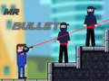                                                                       MR Bullet ﻞﯿﮭﮐ
