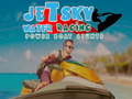                                                                       Jetsky Power Boat Water Racing Stunts  ﻞﯿﮭﮐ