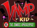                                                                       Vamp kid vs The Zombies apocalipse ﻞﯿﮭﮐ