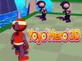                                                                       Yoyo Hero 3D ﻞﯿﮭﮐ