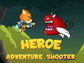                                                                       Heroe Adventure Shooter  ﻞﯿﮭﮐ