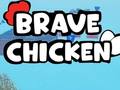                                                                       Brave Chicken ﻞﯿﮭﮐ