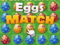                                                                       Eggs Match ﻞﯿﮭﮐ