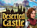                                                                       Deserted Castle ﻞﯿﮭﮐ