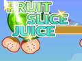                                                                       Fruit Slice Juice ﻞﯿﮭﮐ