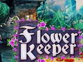                                                                       Flower Keeper ﻞﯿﮭﮐ