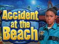                                                                       Accident at the Beach ﻞﯿﮭﮐ