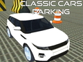                                                                       Classic Car Parking  ﻞﯿﮭﮐ