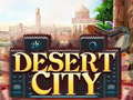                                                                       Desert City ﻞﯿﮭﮐ