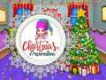                                                                       Christmas preparations ﻞﯿﮭﮐ