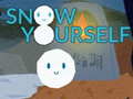                                                                       Snow Yourself ﻞﯿﮭﮐ