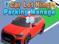                                                                       Car Lot King Parking Manage 3D ﻞﯿﮭﮐ